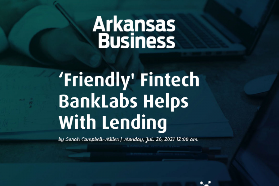 Arkansas Business Article about BankLabs