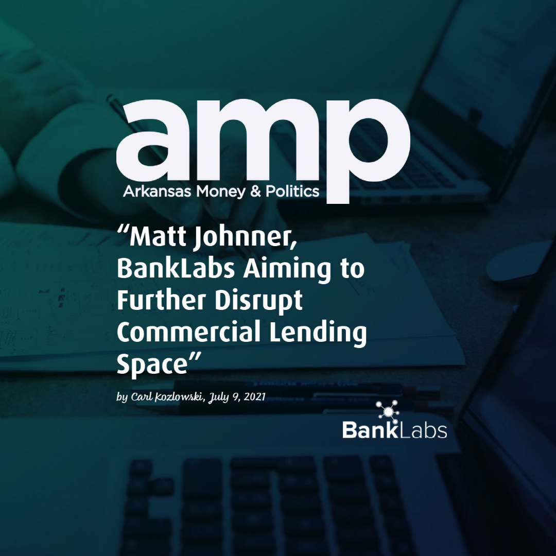 Arkansas Money and Politics features BankLabs
